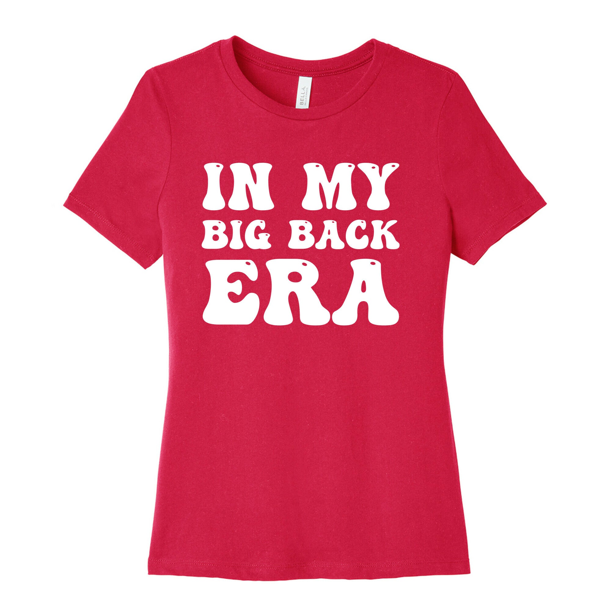 In My Big Back Era Women's Cotton Tee